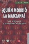 ¿QUIEN MORDIO LA MANZANA? | 9789681678791 | MINGO, ARACELI