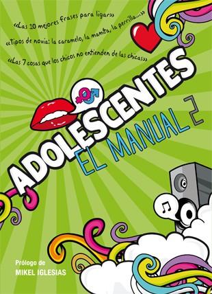 ADOLESCENTES. EL MANUAL 2 | 9788424649272 | AAVV