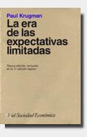 ERA DE LAS EXPECTATIVAS LIMITADAS, LA | 9788434414327 | KRUGMAN, PAUL R. (1953- )