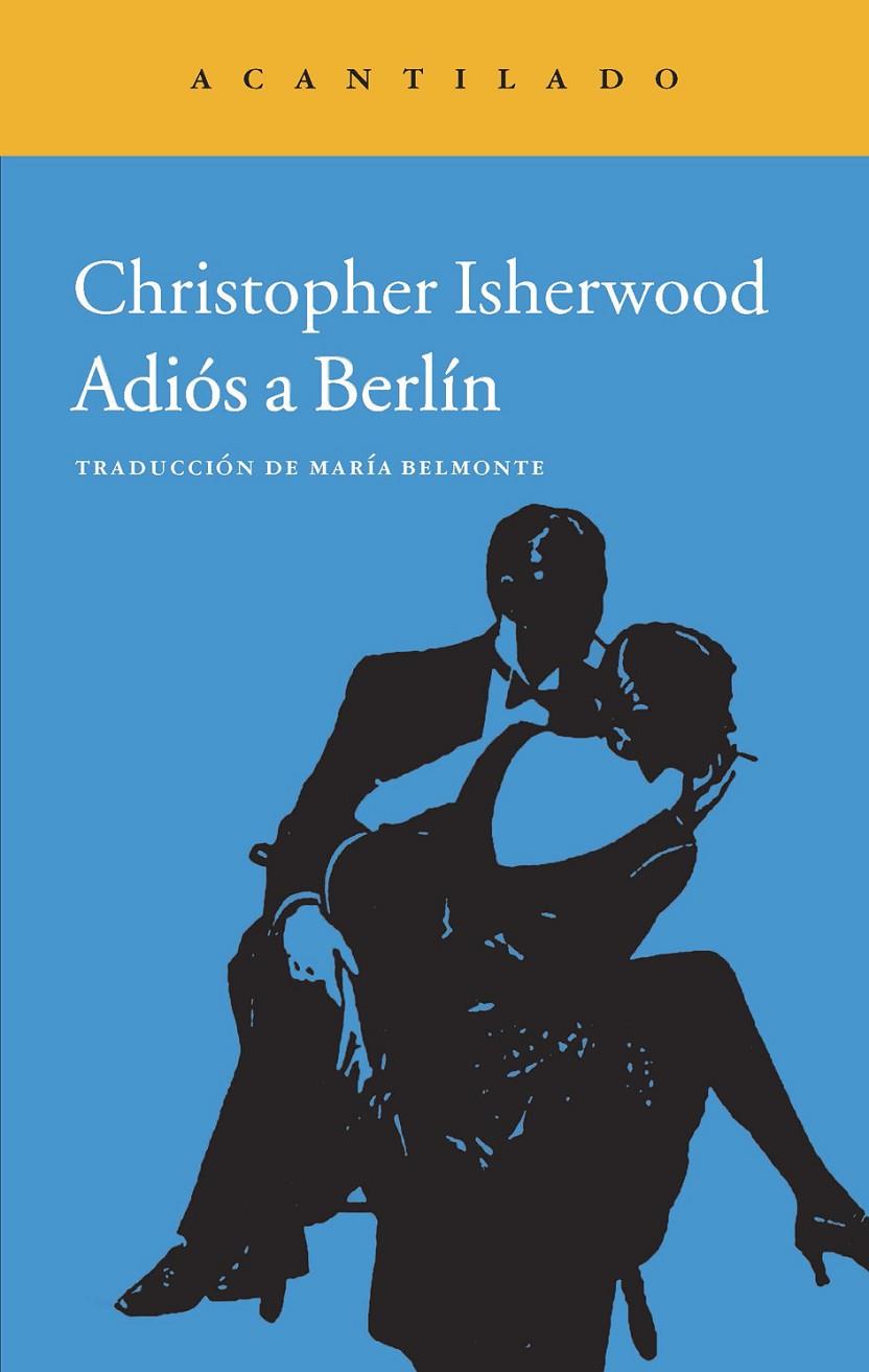 ADIOS A BERLIN | 9788416011278 | ISHERWOOD, CHRISTOPHER