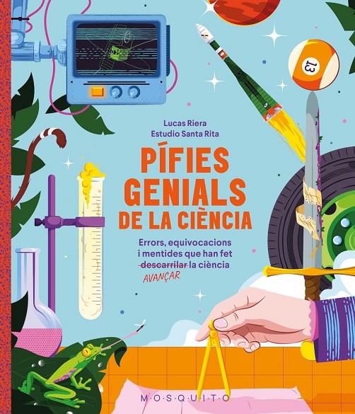 PÍFIES GENIALS DE LA CIÈNCIA (CAT) | 9788410417618 | RIERA, LUCAS / ESTUDIO SANTA RITA