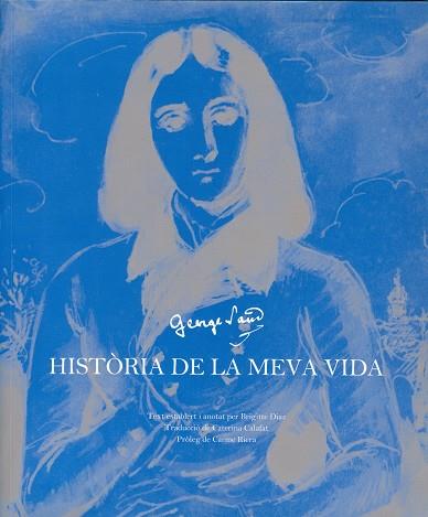 HISTORIA DE LA MEVA VIDA | 9788483841341 | SAND, GEORGE