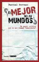 ¿EL MEJOR DE LOS MUNDOS POSIBLES? | 9788498883534 | SERRANO, PASCUAL