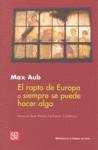 RAPTO DE EUROPA O SIEMPRE SE PUEDE HACER ALGO, EL | 9788437506203 | AUB, MAX (1903-1972)