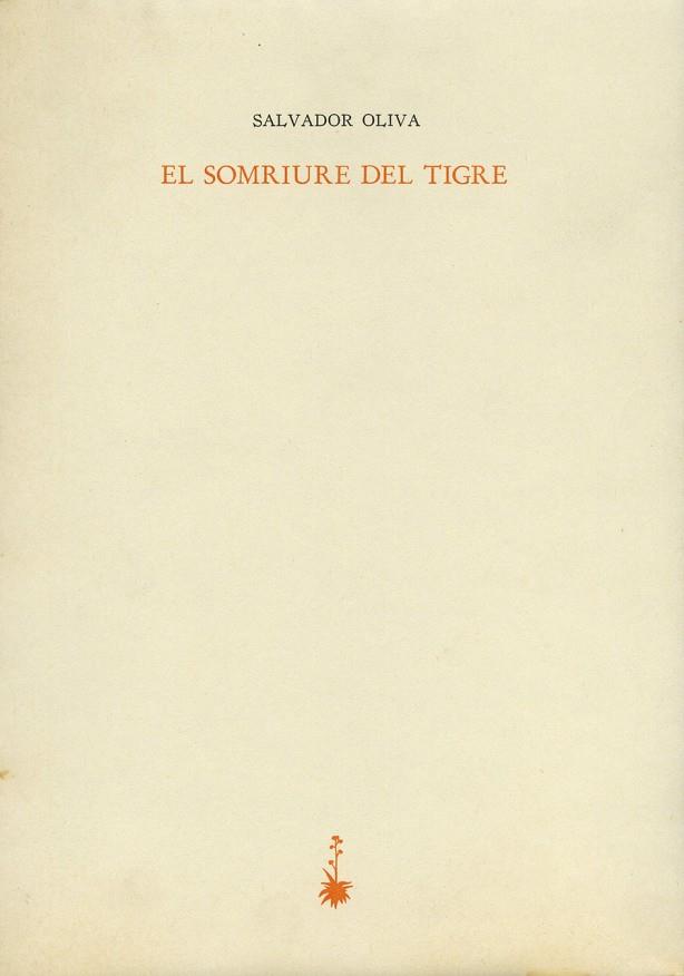 SOMRIURE DEL TIGRE, EL | 9788485704811 | OLIVA, SALVADOR