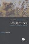JARDINES, LOS: PAISAJISTAS, JARDINEROS, POETAS. VOL.I | 9788496258181 | BARIDON, MICHEL
