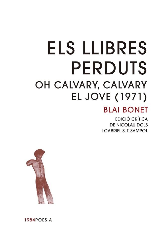 LLIBRES PERDUTS, ELS | 9791387757274 | BONET, BLAI / DOLS, NICOLAU - S.T.SAMPOL, GABRIEL (ED. CRÍTICA)