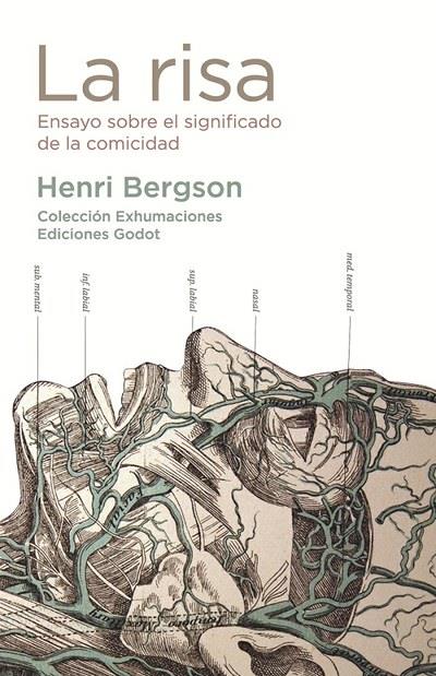 RISA, LA. ENSAYO SOBRE EL SIGNIFICADO DE LA COMICIDAD | 9789871489282 | BERGSON, HENRI