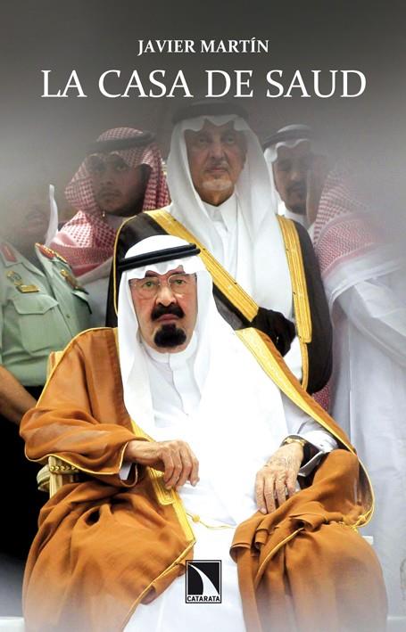 CASA DE SAUD, LA | 9788483197851 | MARTIN RODRIGUEZ, JAVIER