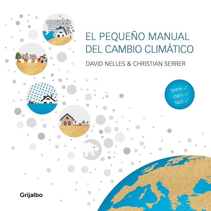 PEQUEÑO MANUAL DEL CAMBIO CLIMATICO, EL | 9788418007255 | NELLES, DAVID; SERRER, CHRISTIAN