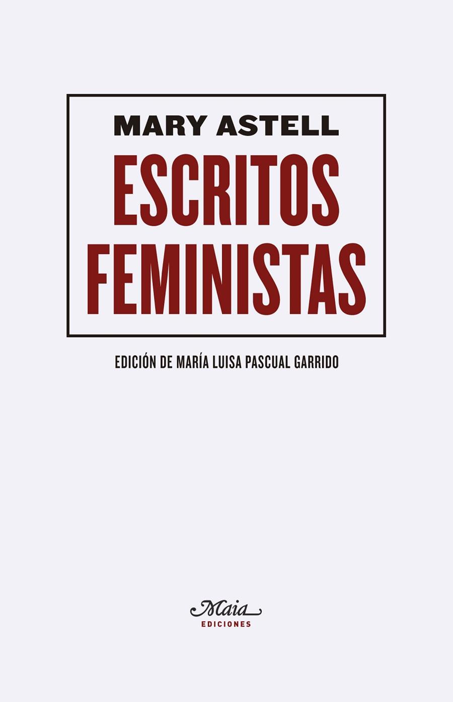 ESCRITOS FEMINISTAS | 9788492724512 | ASTELL, MARY