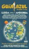 LLEIDA Y ANDORRA. GUIA AZUL. | 9788480234207 | VVAA