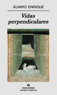 VIDAS PERPENDICULARES | 9788433971746 | ENRIGUE, ALVARO (1969- )