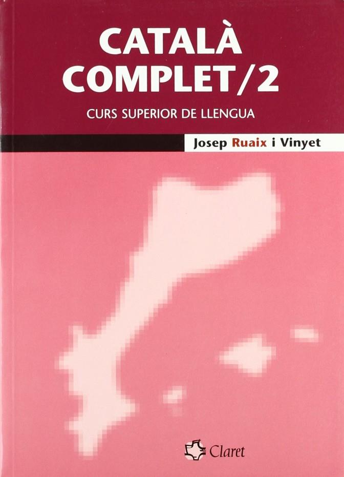 CATALA COMPLET 2 | 9788482979793 | RUAIX I VINYET, JOSEP