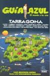 TARRAGONA. GUIA AZUL | 9788480237147 | AAVV
