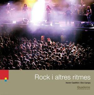 ROCK I ALTRES RITMES, EL | 9788418734588 | CASTILLÓ, XAVIER / CAMPS, ELOI