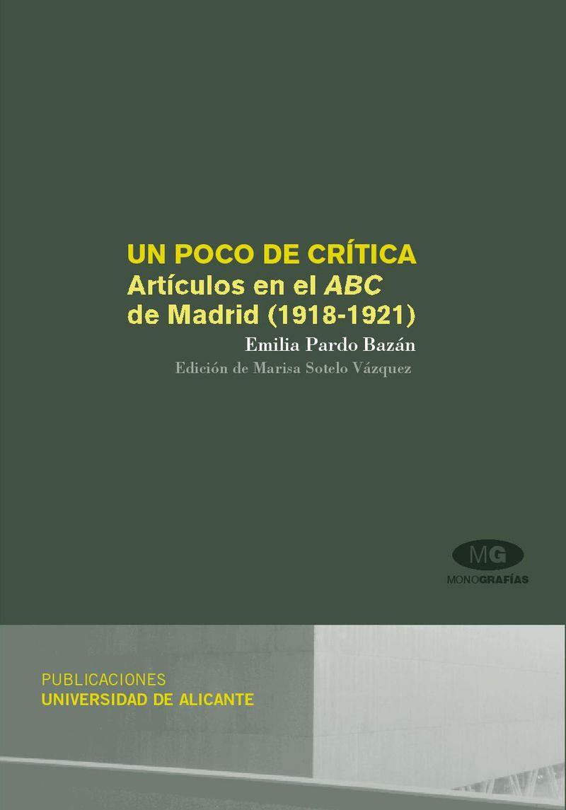 POCO DE CRITICA, UN: ARTICULOS EN EL ABC DE MADRID 1918-1921 | 9788479088729 | PARDO BAZAN, EMILIA