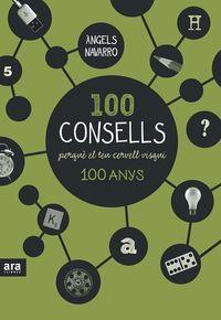 100 CONSELLS PERQUE EL TEU CERVELL VISQUI 100 ANYS | 9788416154326 | NAVARRO, ANGELS