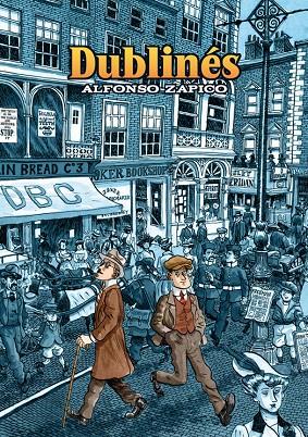 DUBLINES | 9788415163046 | ZAPICO, ALFONSO