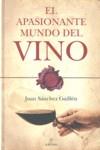 APASIONANTE MUNDO DEL VINO, EL | 9788492573073 | SANCHEZ GUILLEN, JUAN