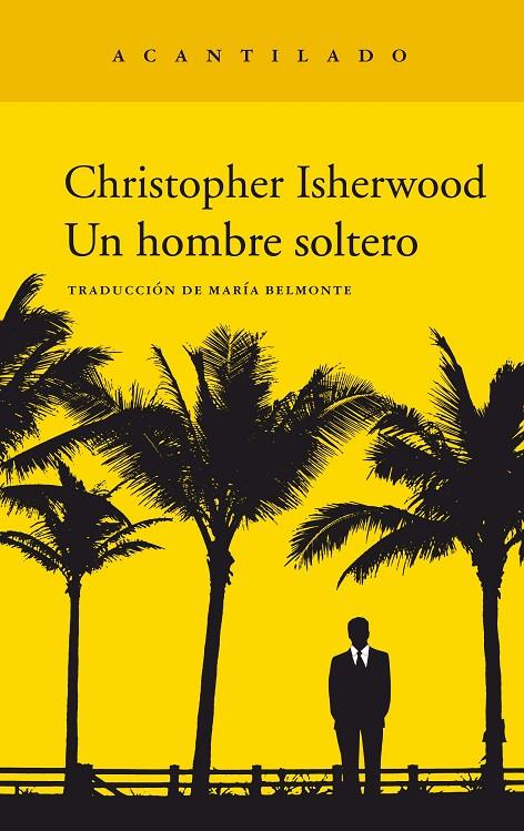 HOMBRE SOLTERO, UN  | 9788417346959 | ISHERWOOD, CHRISTOPHER