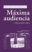 MAXIMA AUDIENCIA. CULTURA Y GENERO | 9788498883350 | GONZALEZ FERNANDEZ, HELENA; CLUA, ISABEL