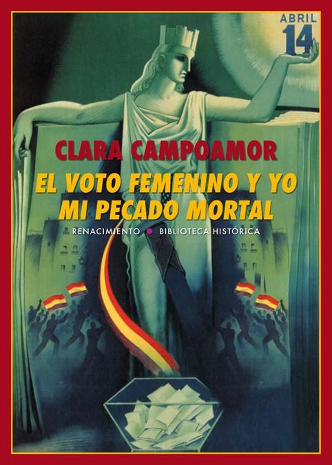 VOTO FEMININO Y YO MI PECADO MORTAL, EL | 9788417266479 | CAMPOAMOR, CLARA