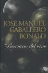 BREVARIO DEL VINO | 9788432296826 | CABALLERO BONALD, JOSE MANUEL