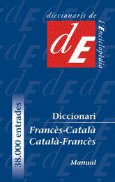 DICCIONARI MANUAL FRANCES-CATALA CATALA-FRANCES | 9788441218949 | TORRAS I CONANGLA, MONTSERRATD