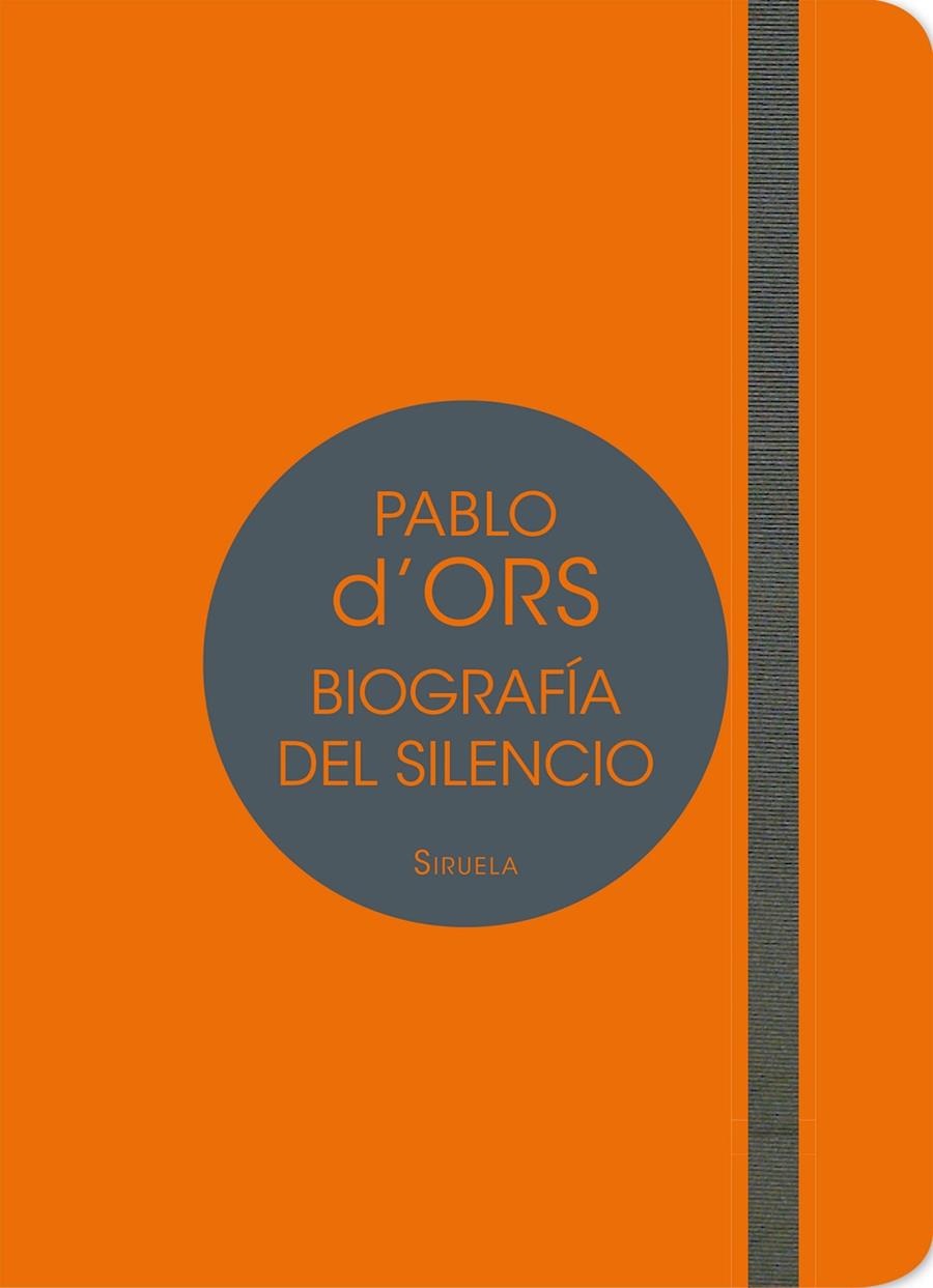 BIOGRAFIA DEL SILENCIO | 9788417041007 | ORS, PABLO D'