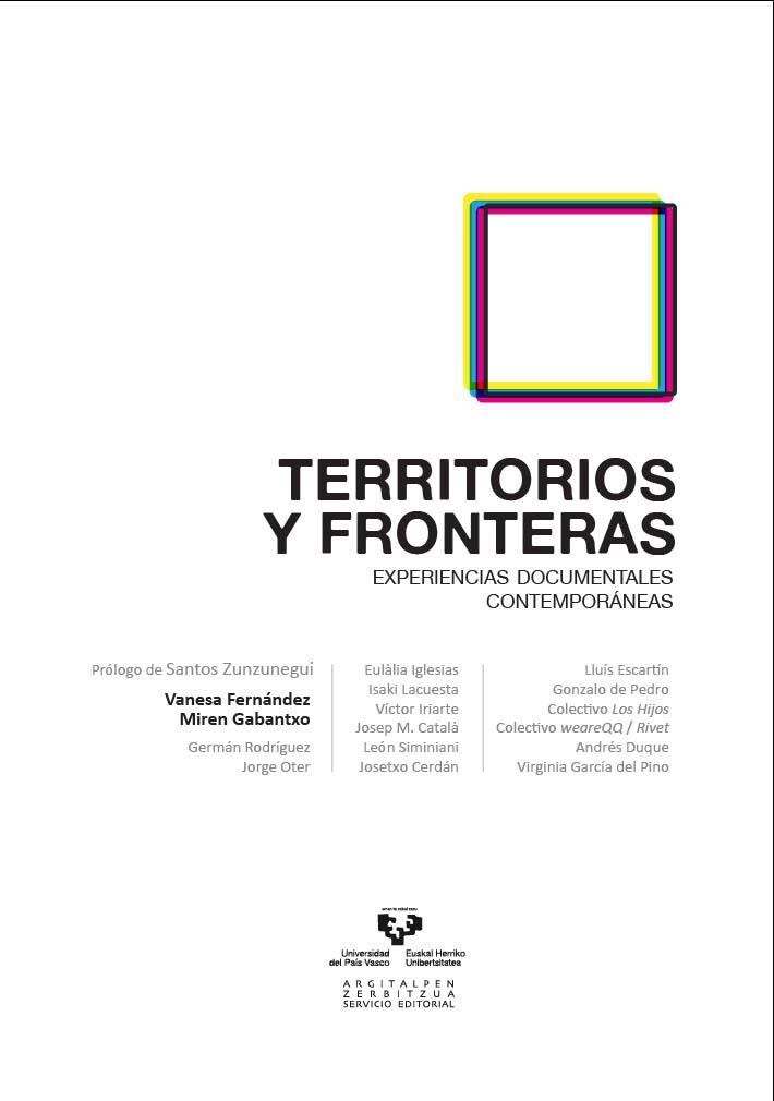 TERRITORIOS Y FRONTERAS. EXPERIENCIAS DOCUMENTALES | 9788498606638 | AAVV