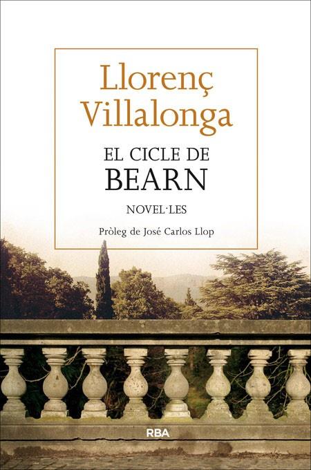 CICLE DE BEARN, EL (NOVEL·LES) | 9788482647432 | VILLALONGA, LLORENÇ