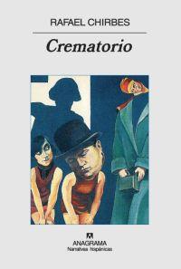 CREMATORIO | 9788433971562 | CHIRBES, RAFAEL