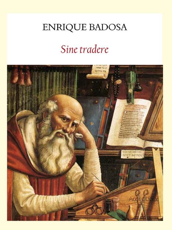 SINE TRADERE | 9788494552601 | BADOSA, ENRIQUE