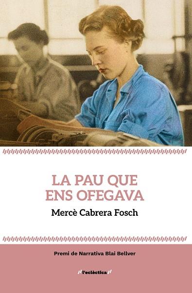 PAU QUE ENS OFEGAVA, LA | 9788413587912 | CABRERA FOSCH, MERCÈ