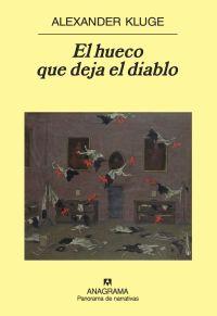HUECO QUE DEJA EL DIABLO, EL | 9788433974570 | KLUGE, ALEXANDER