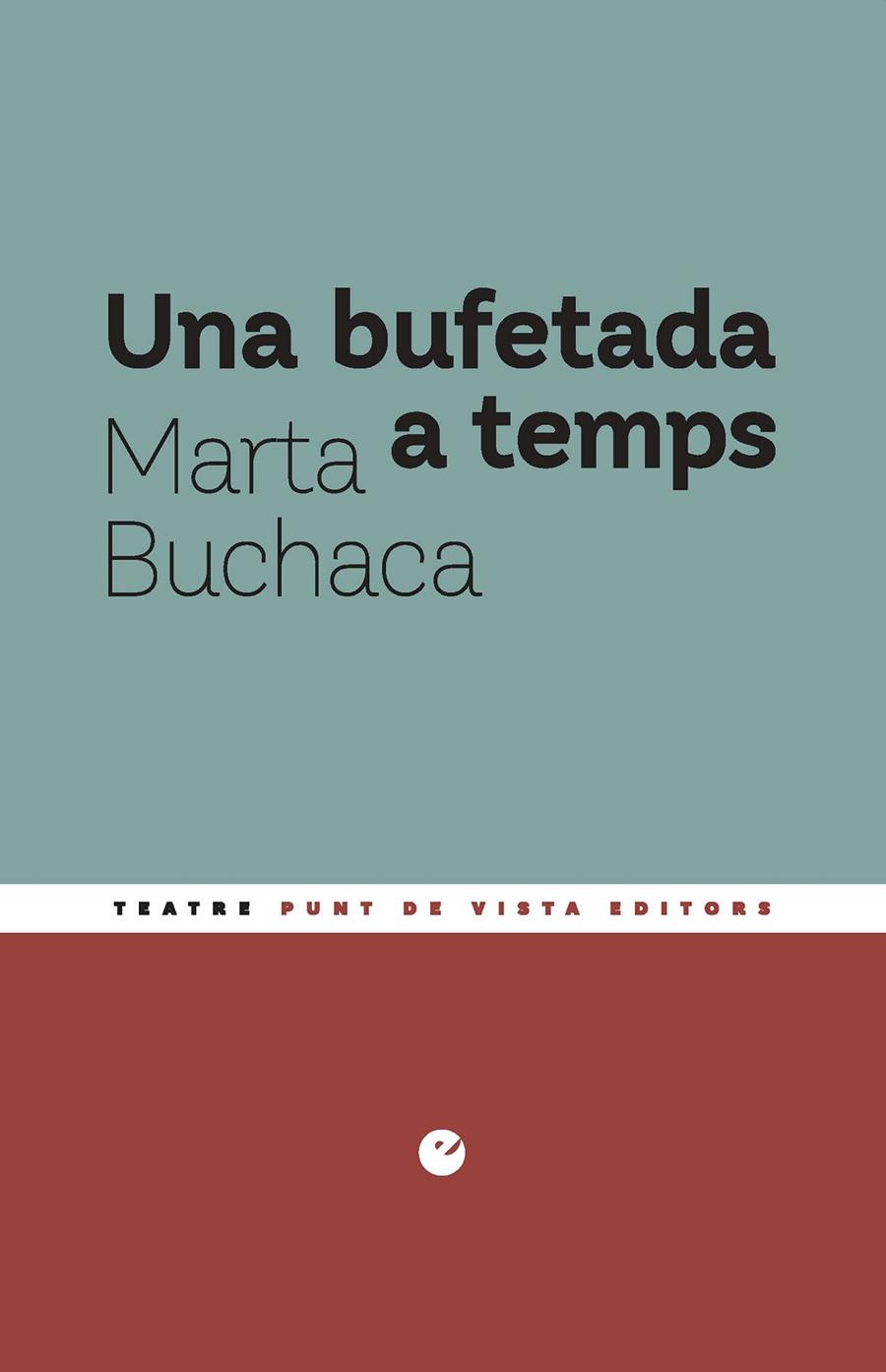 UNA BUFETADA A TEMPS | 9791387624576 | BUCHACA, MARTA