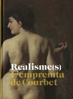 REALISME(S). L'EMPREMTA DE COURBET | 9788480432306 | AAVV