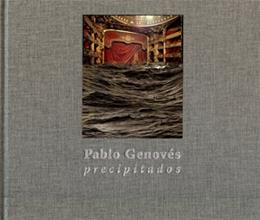 PABLO GENOVES. PRECIPITADOS | 9788493734749 | GENOVES, PABLO
