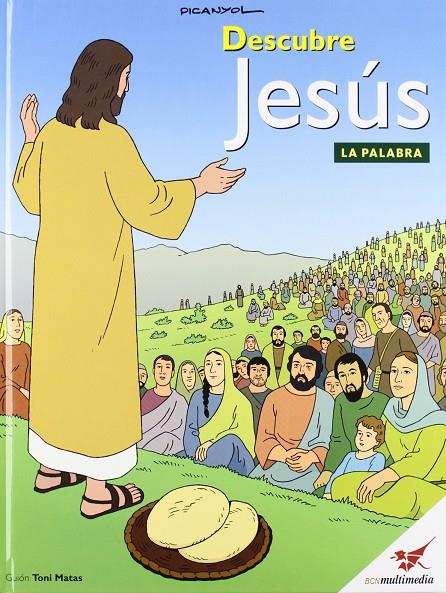 DESCUBRE JESUS. LA PALABRA | 9788493738549 | PICANYOL