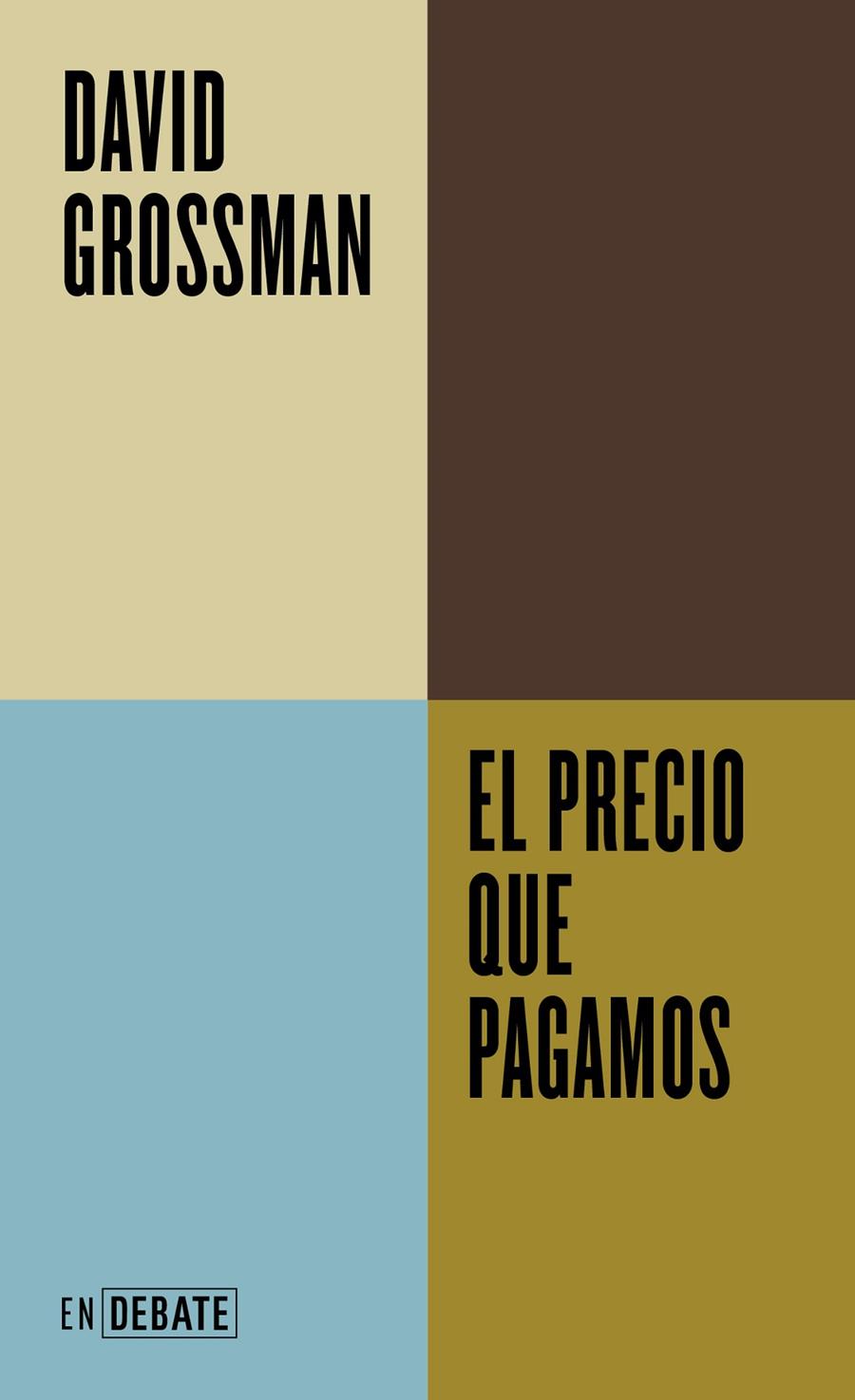 PRECIO QUE PAGAMOS, EL (CAST) | 9788419951823 | GROSSMAN, DAVID