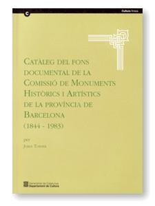 CATALEG DEL FONS DOCUMENTAL DE LA COMISSIO DE MONUMENTS HIST | 9788439357766 | TORNER, JORDI