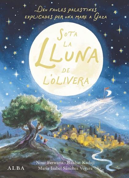 SOTA LA LLUNA DE L'OLIVERA (CAT) | 9788411783095 | AAVV