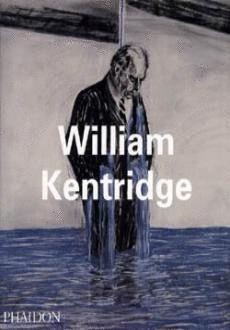 WILLIAM KENTRIDGE | 9780714838298 | KENTRIDGE, WILLIAM