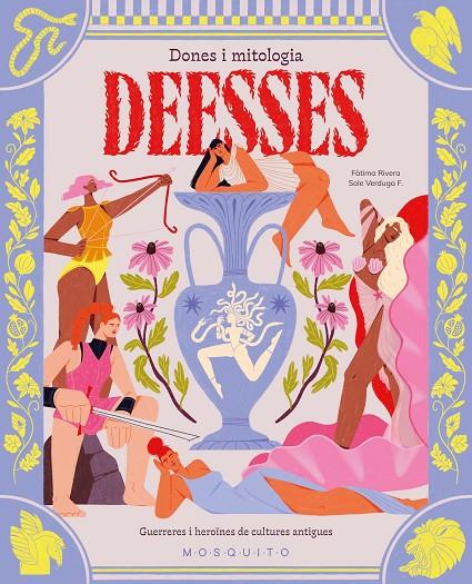 DEESSES. DONES I MITOLOGIA (CAT) | 9788410417212 | RIVERA, FÁTIMA / VERDUFA F., SOLE