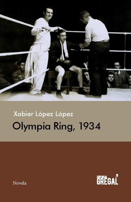 OLYMPIA RING, 1937 | 9788494272998 | LOPEZ LOPEZ, XABIER