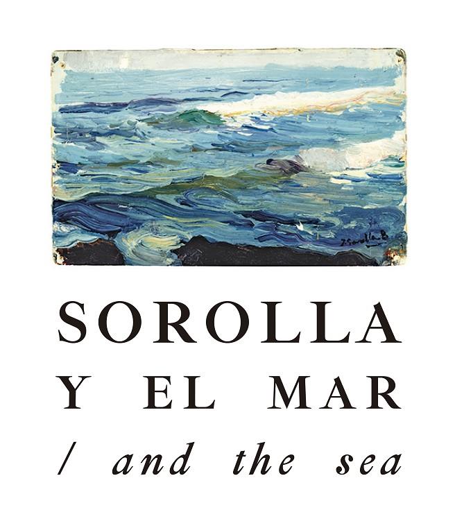 SOROLLA Y EL MAR/ AND THE SEA (CAST-ANGLES) | 9788417048587 | SOROLLA, JOAQUIM