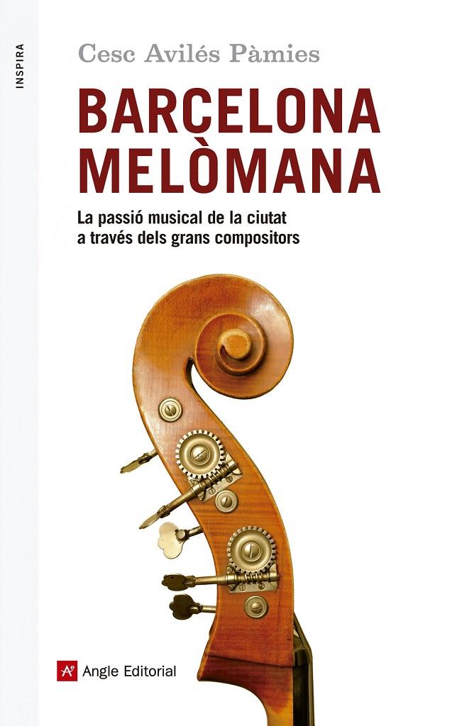 BARCELONA MELOMANA : LA PASSIO MUSICAL DE LA CIUTAT A TRAVES | 9788416139651 | AVILES PAMIES, CESC