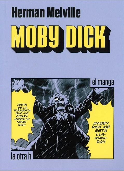 MOBY DICK (MANGA) | 9788416540242 | MELVILLE, HERMAN