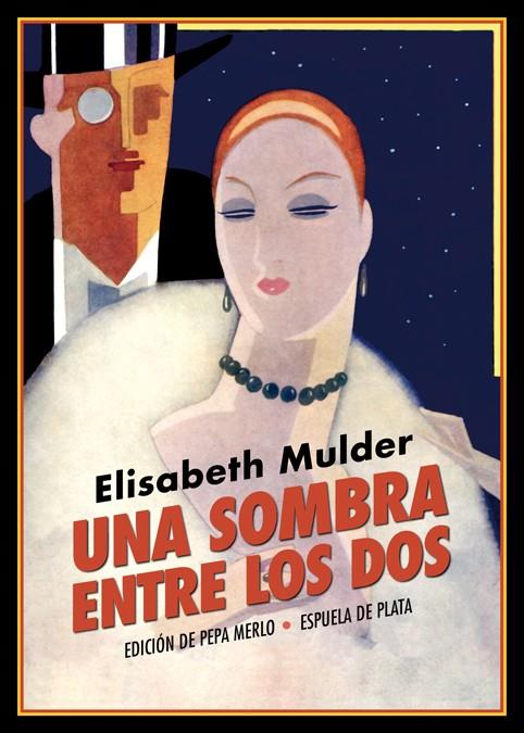 SOMBRA ENTRE LOS DOS, UNA | 9788417146528 | MULDER, ELISABETH